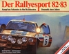 Der Rallyesport 1982/83