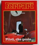 Enzo Ferrari - Piloti che gente (englische Ausgabe)