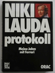 Niki Lauda, Protokoll - Meine Jahre mit Ferrari
