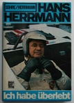 Hans Herrmann, Ich habe überlebt