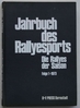 Jahrbuch des Rallysports, Die Rallyes der Saison, Folge 1 - 1973