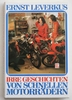 3 Bücher von Ernst Leverkus: So fährt man Motorrad + Die schönsten Motorrad Geschichten + Irre Geschichten von schnellen Motorrädern