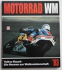 Volker Rauch - Motorrad Weltmeisterschaft 83