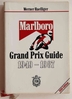 Marlboro Grand Prix Guide 1949 - 1987, 250 ccm - 500 ccm, Motorrad
