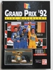 Grand Prix '92 Live miterlebt